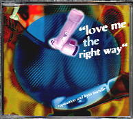 Rapination & Kym Mazelle - Love Me The Right Way